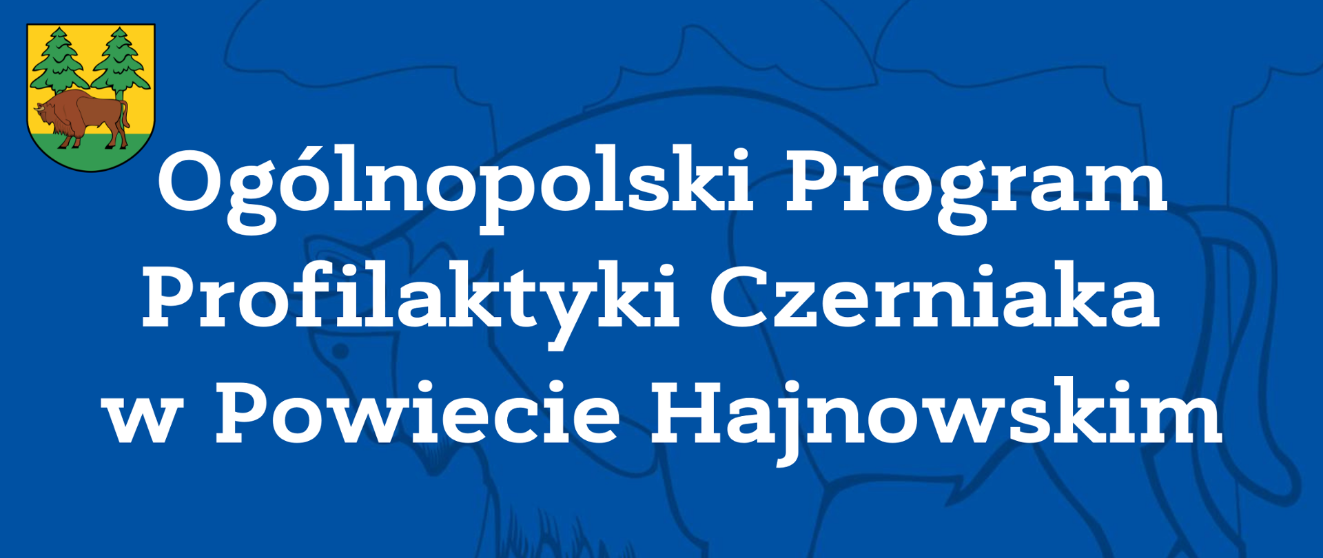 Ogólnopolski Program Profilaktyki Czerniaka w Powiecie Hajnowskim