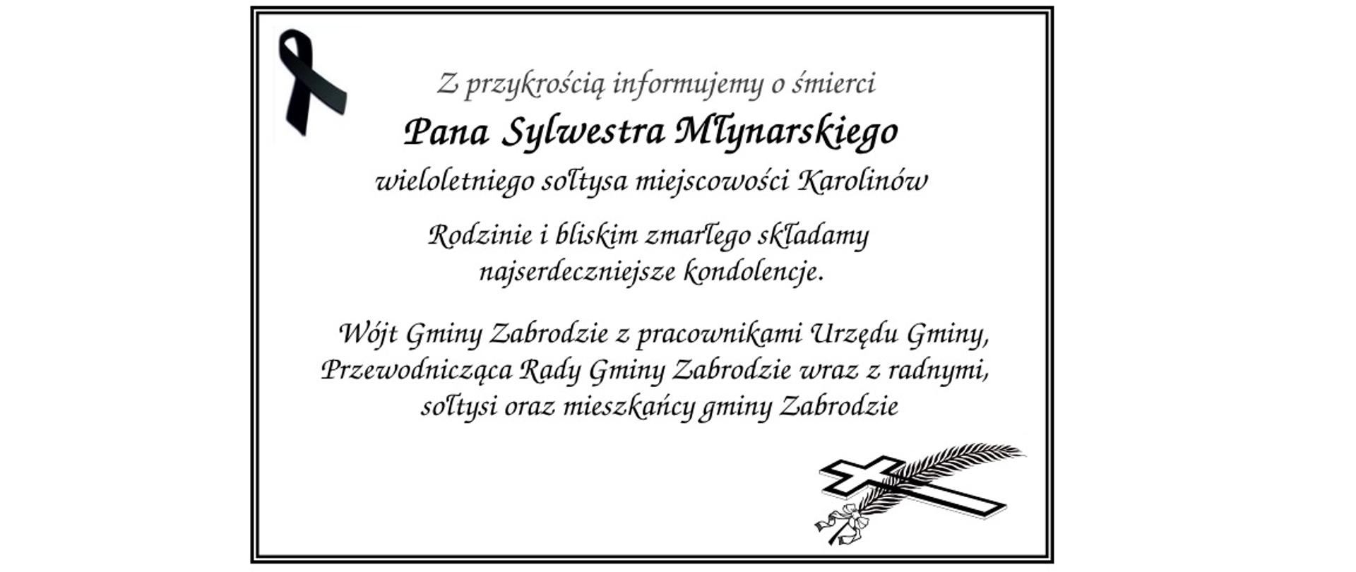 Z przykrością informujemy o śmierci Pana Sylwestra Młynarskiego, wieloletniego sołtysa miejscowości Karolinów