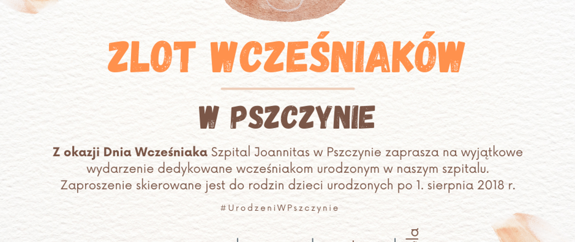 Zlot Wcześniaków urodzonych w Pszczynie - plakat informacyjny