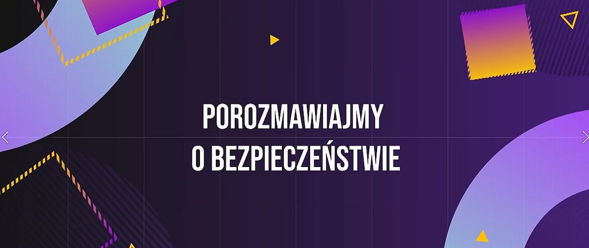 porozmawiajmy o bezpieczeństwie - czołówka filmów nt. bezpieczeństwa w sytuacjach kryzysowych