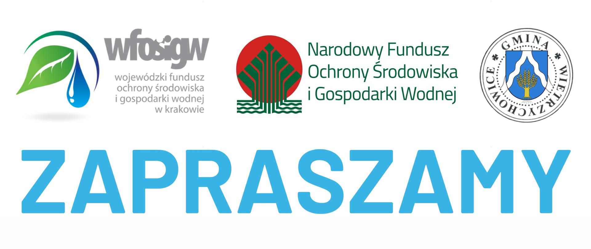 grafika przedstawia na jasnym tle u góry od lewe logo: WFOŚiGW, Narodowy Fundusz Ochrony Środowiska i Gospodarki Wodnej oraz Gmina Wietrzychowice. Poniżej tekst z informacjami o terminie i miejscu spotkania