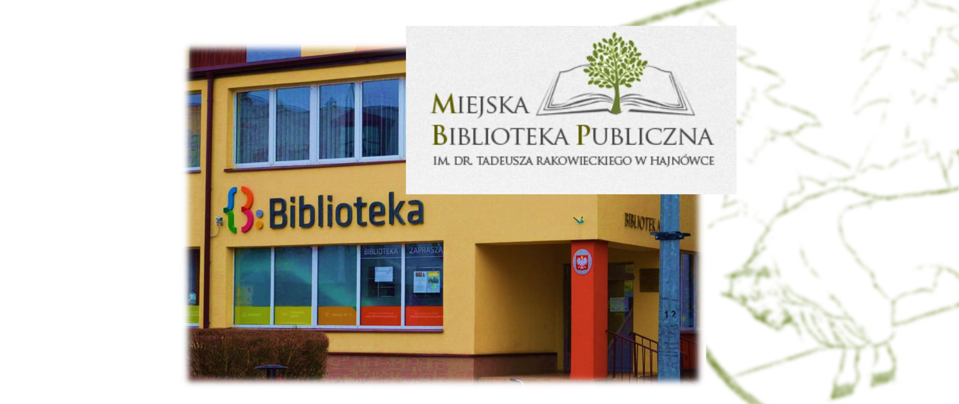 Miejska Biblioteka Publiczna im. dr Tadeusza Rakowieckiego w Hajnówce - budynek biblioteki