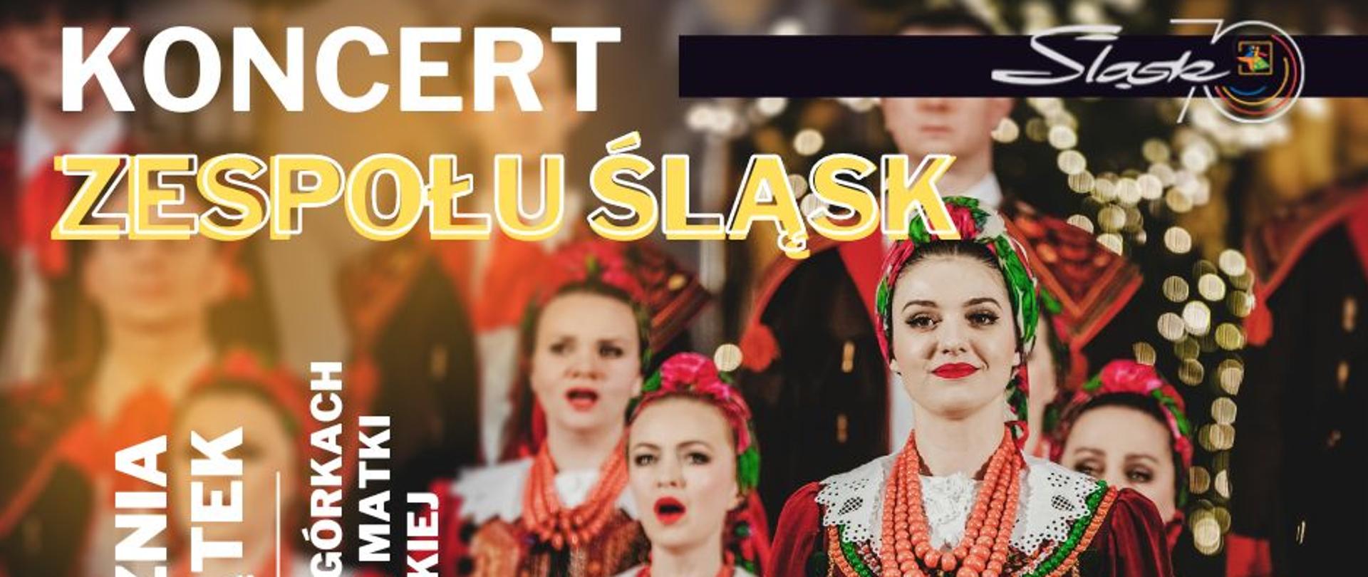 Koncert Zespołu Śląsk