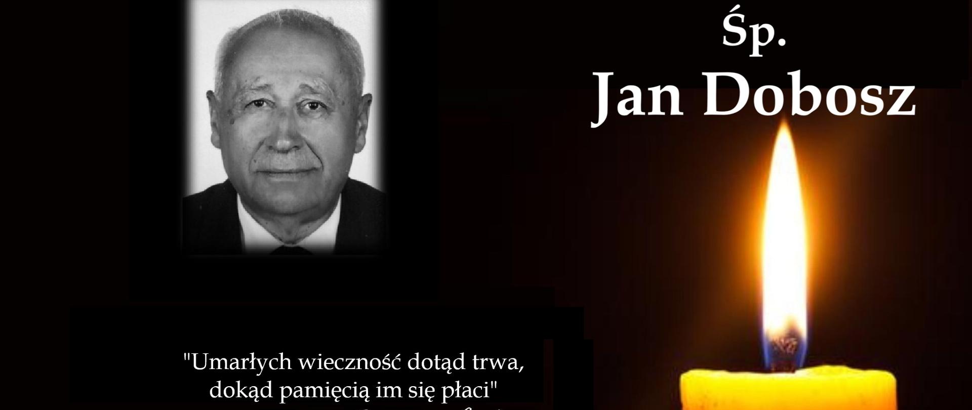 śp. Jan Dobosz