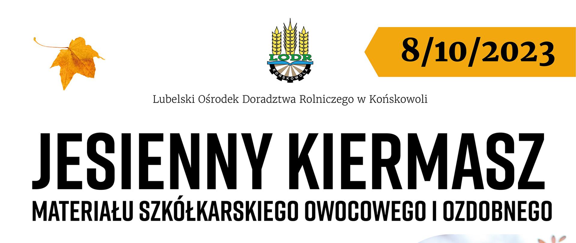 Plakat informujący o Jesiennym Kiermaszu organizowanym w dniu 8 października 2023 r. w Końskowoli