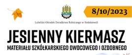 Plakat informujący o Jesiennym Kiermaszu organizowanym w dniu 8 października 2023 r. w Końskowoli