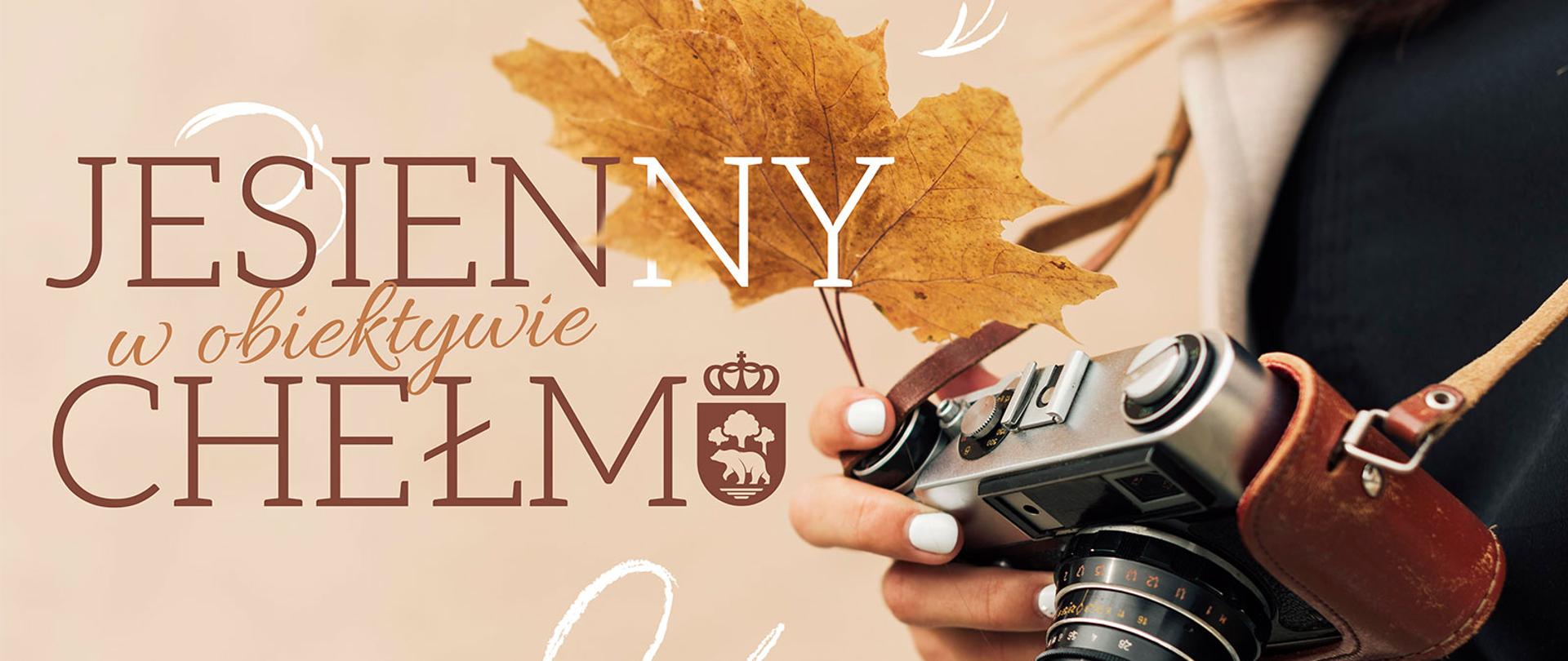 Jesienny Chełm w Obiektywie