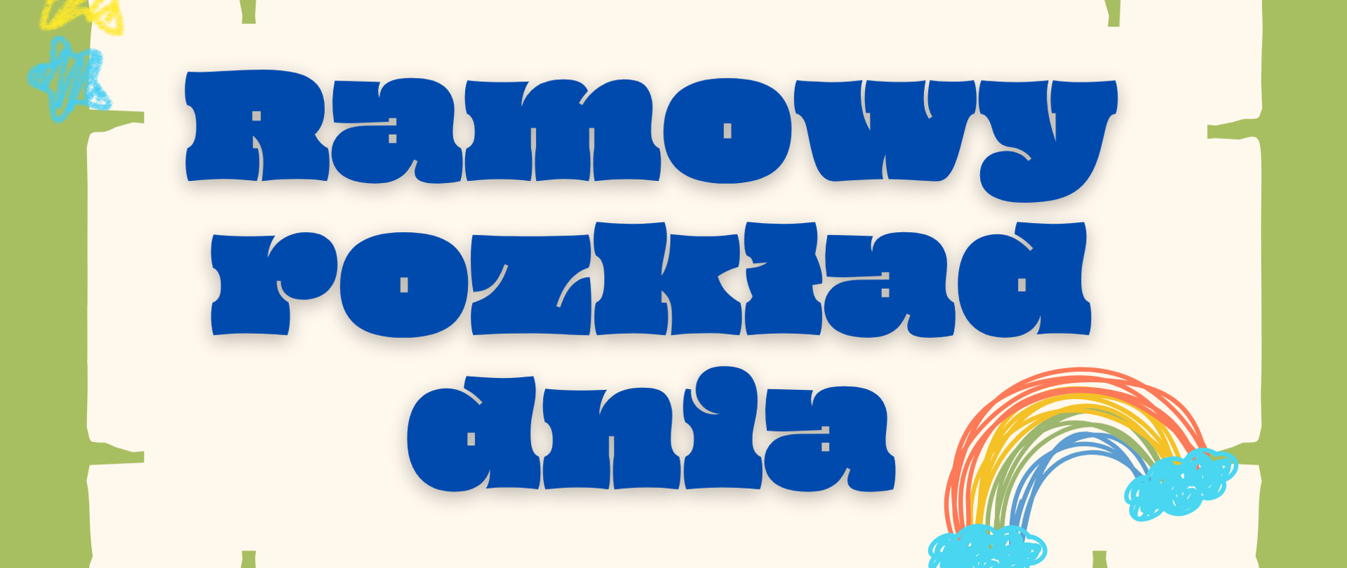 ramowy rozkład