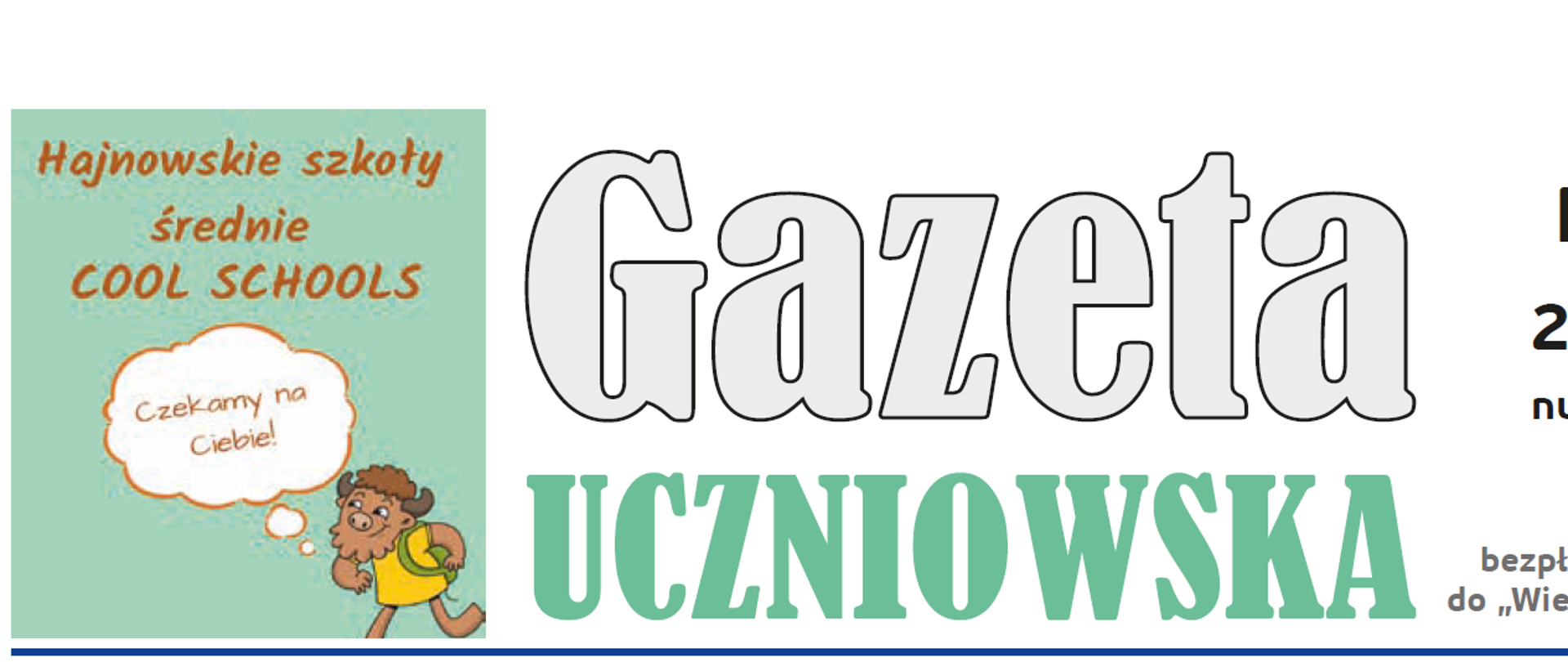 Gazeta Uczniowska, maj 2022, numer 1- nagłówek gazety