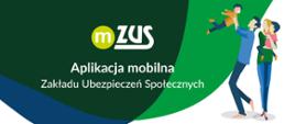 mZUS
Aplikacja mobilna ZUS
Z prawej rysunek rodziców z dziećmi