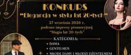 informacja o konkursie Elegancja w stylu lat 20-tych 27 września 2026. Szczegóły w treści informacji.