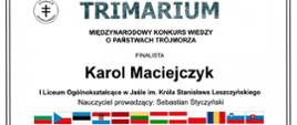 Dyplom Karola Maciejczyka (3PA) - finalisty etapu krajowego