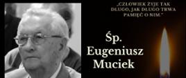 Eugeniusz Muciek nekrolog