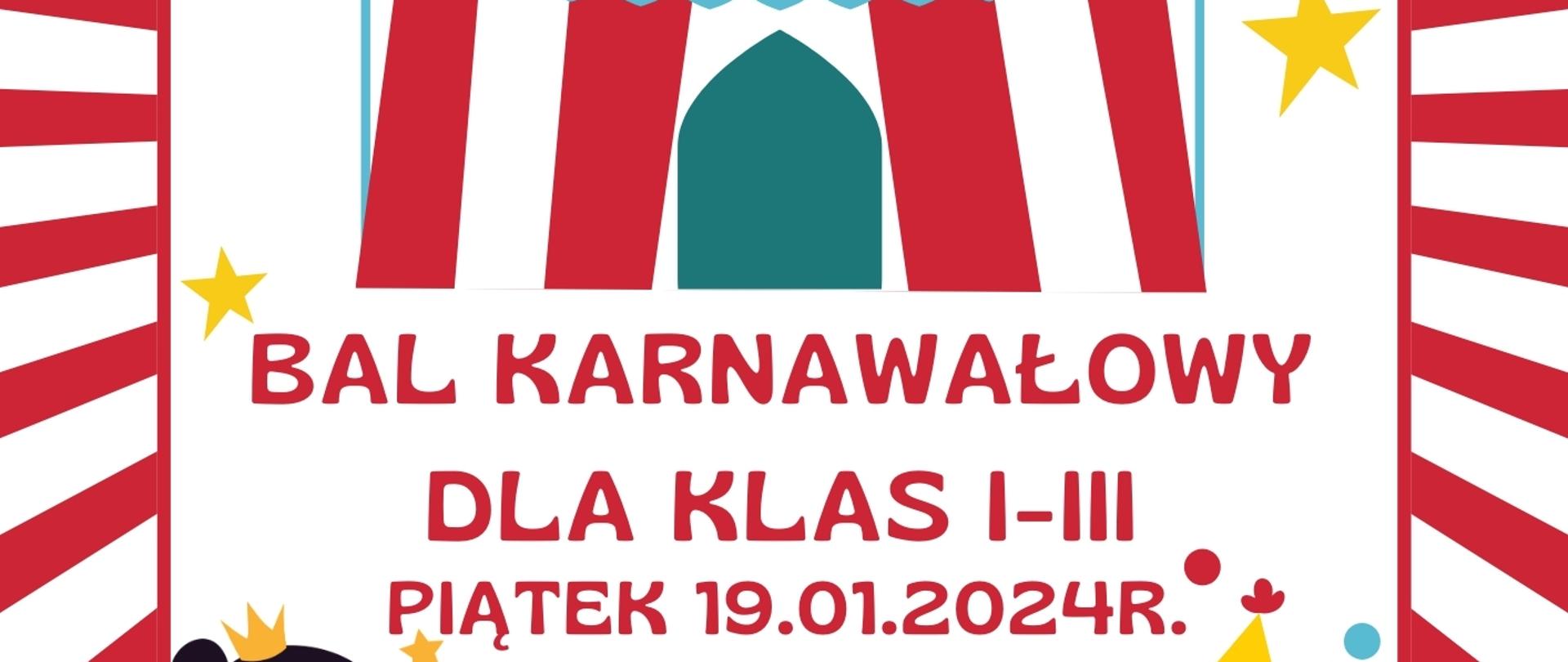 BAL KARNAWAŁOWY DLA KLAS I- III