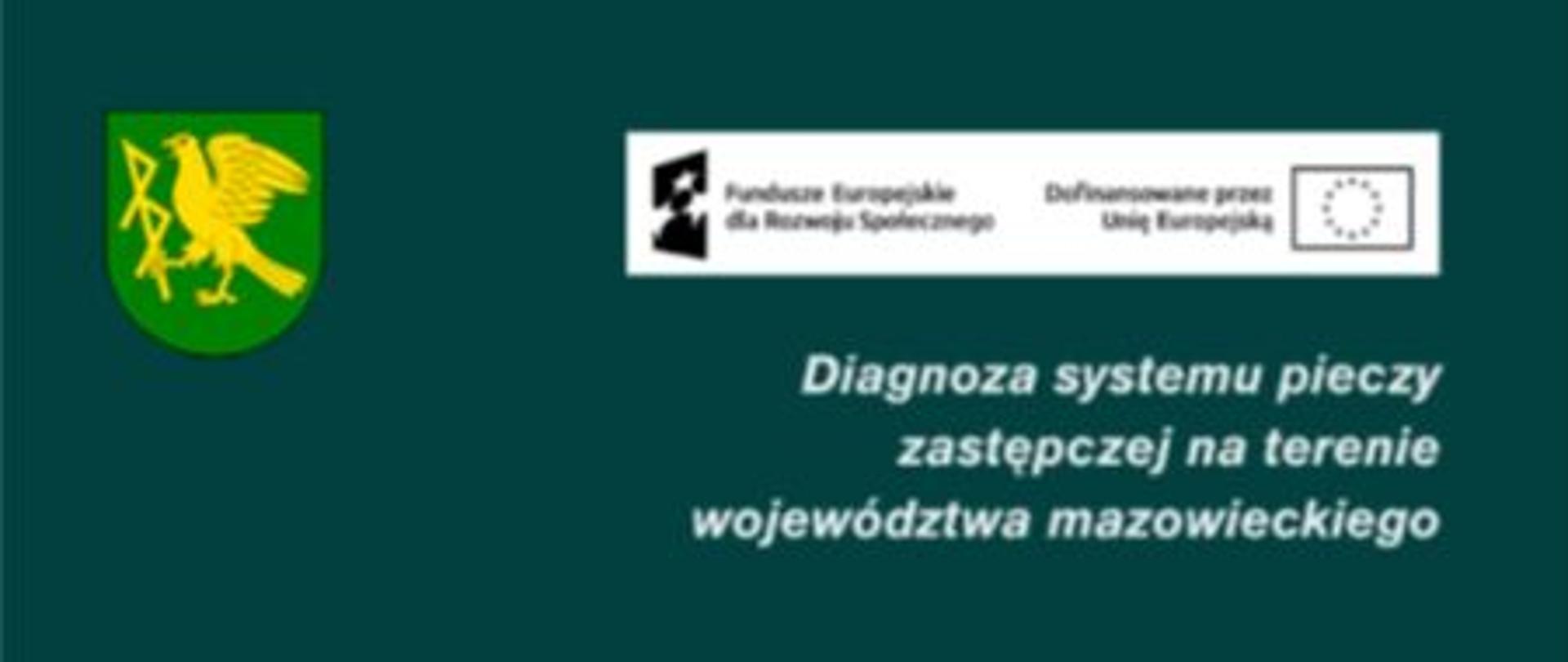 Diagnoza systemu pieczy zastępczej na terenie województwa mazowieckiego