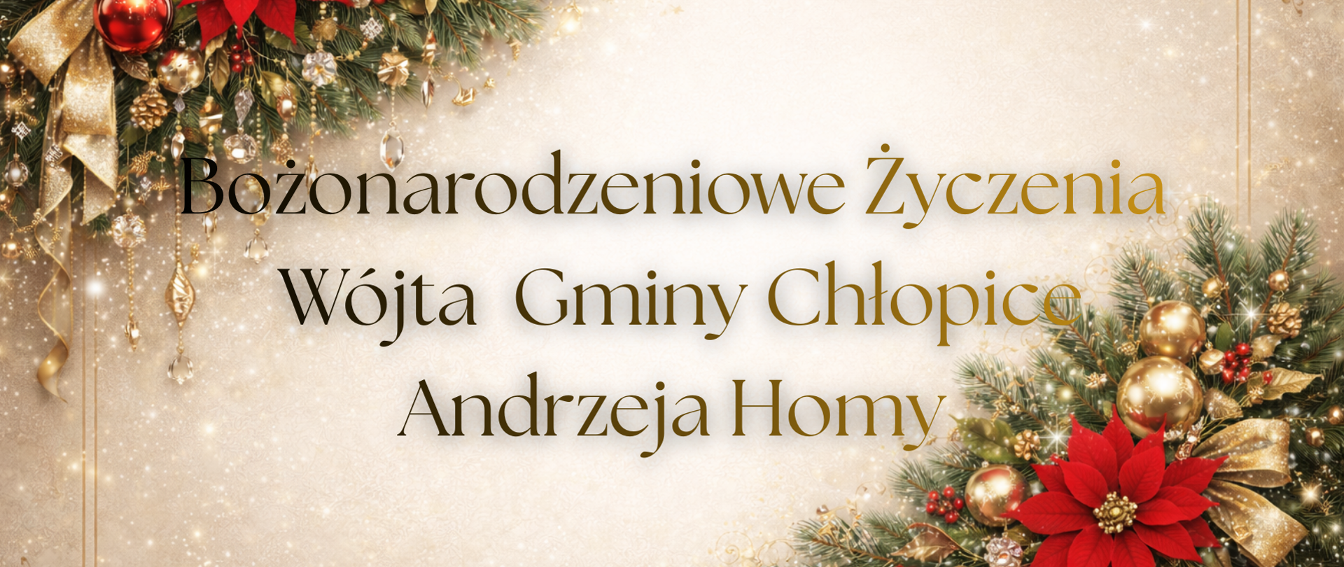 Bożonarodzeniowe życzenia Wójta Gminy Chłopice Andrzeja Homy