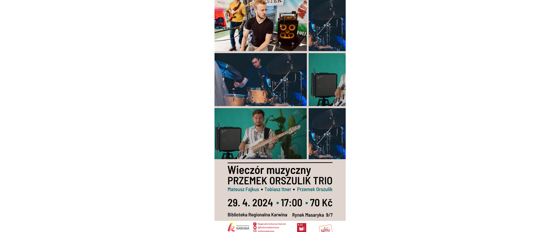 Plakat wieczoru muzycznego „Przemek Orszulik Trio”. 29.4.2024 r. 17:00. 70 Kč. Biblioteka Regionalna Karvina. Rynek Masaryka 9/7.