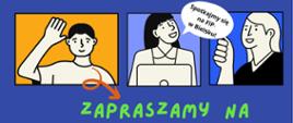 Na niebieskim tle grafika trzech osób, z których jedna mówi - spotkajmy się w Bielsku! Pod grafiką informacje organizacyjne, zawarte w artykule oraz logotypy organizatorów