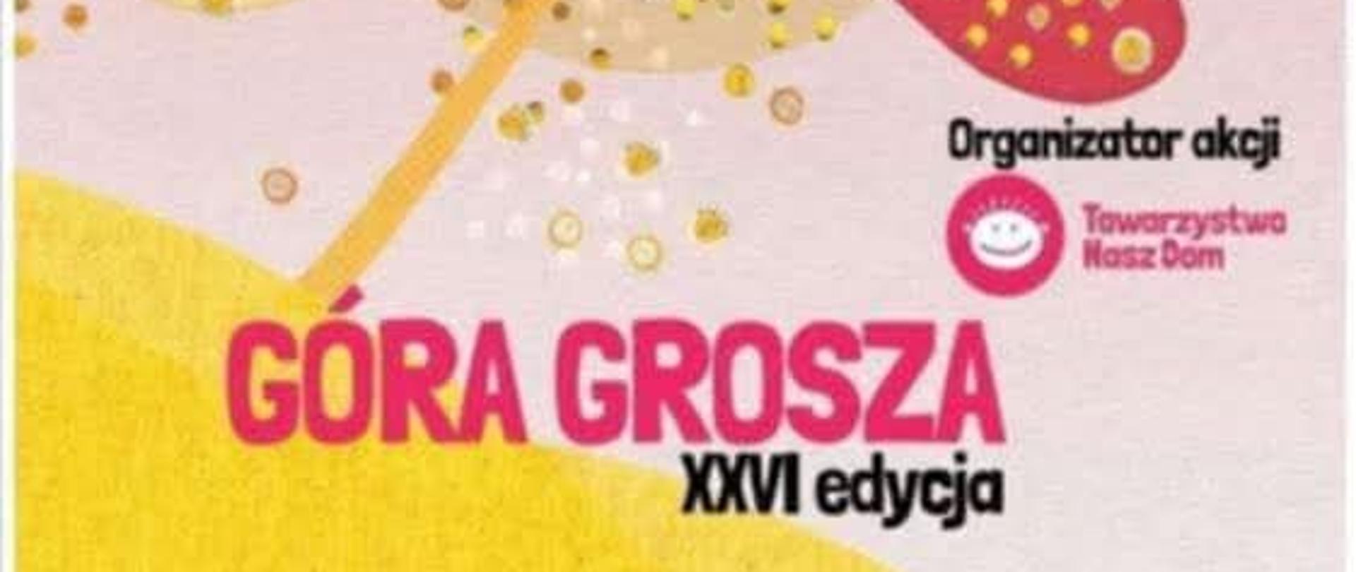 Plakat informacyjny akcji Góra Grosza