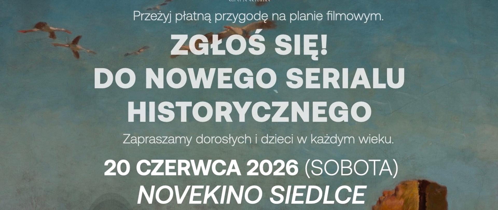Nabór na statystów do serialu historycznego