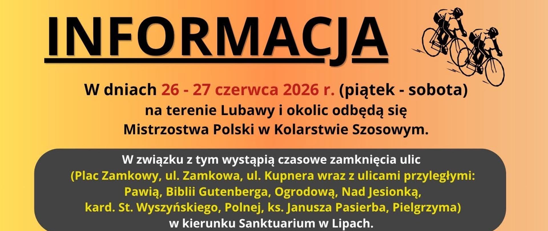 Informacja o utrudnieniach w związku w Mistrzostwami Polski w Kolarstwie Szosowym 