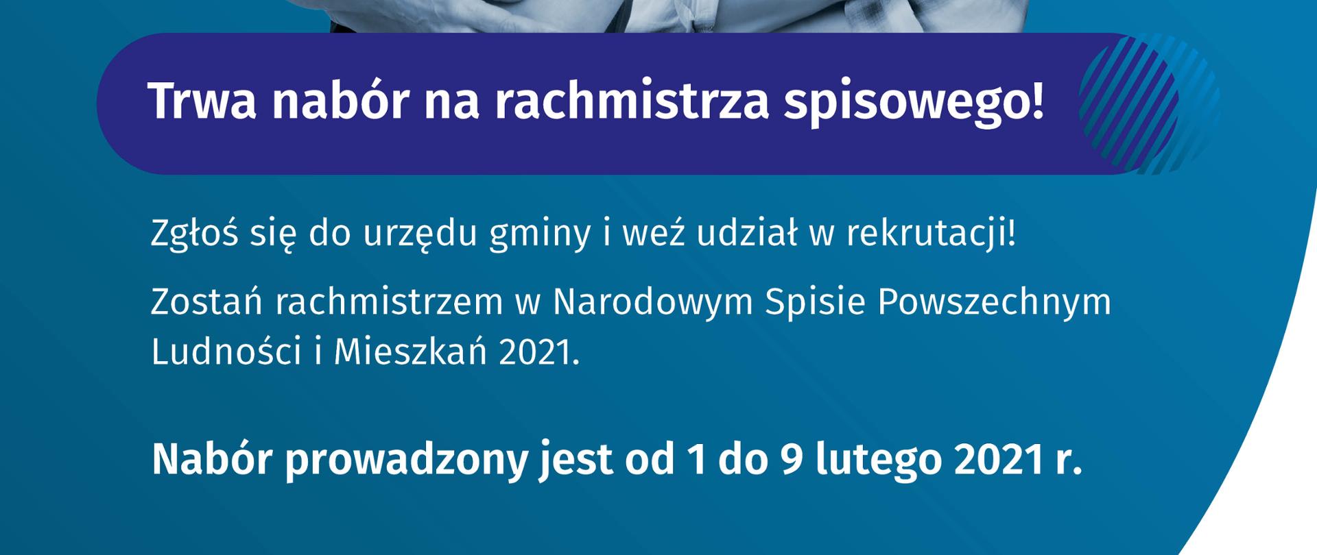Trwa nabór na rachmistrza spisowego 2021 - baner promocyjny