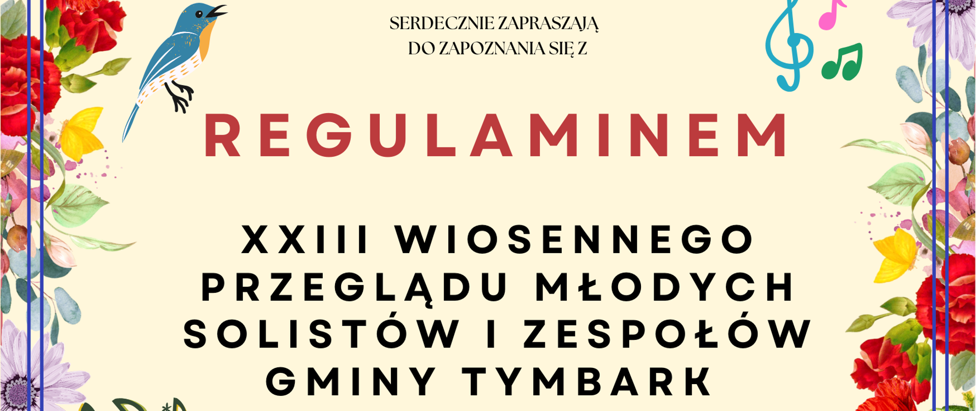 Regulamin XXIII Wiosennego Przeglądu Młodych Solistów i Zespołów Gminy Tymbark 