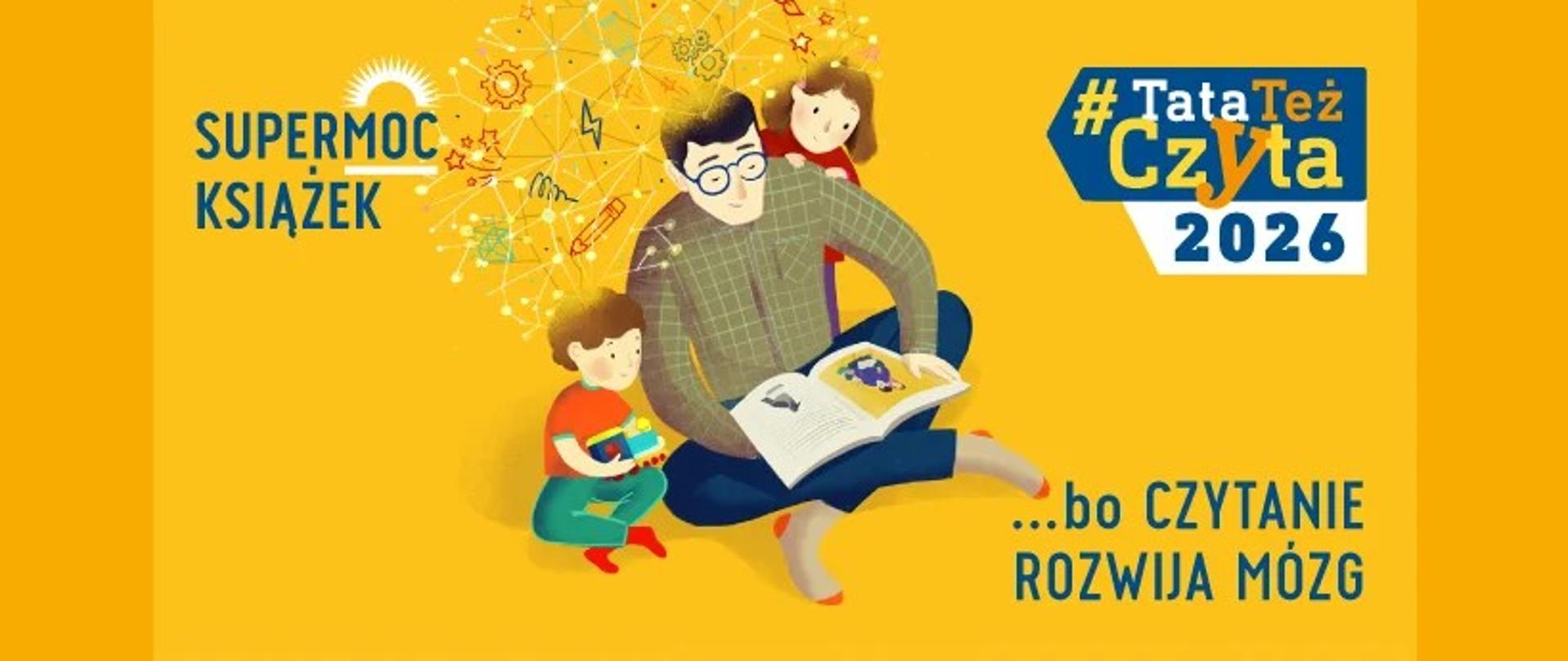 Grafika przedstawia akcję Tata Też Czyta 2026