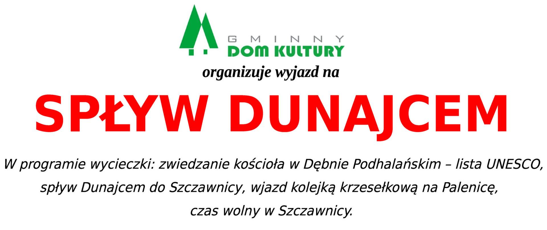 Informacja o wyjeździe na spływ Dunajcem