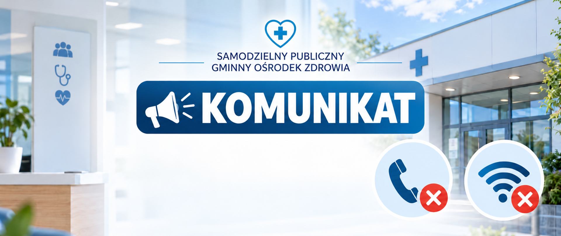 Grafika z napisem „KOMUNIKAT” oraz nazwą „Samodzielny Publiczny Gminny Ośrodek Zdrowia”. Ikony telefonu i internetu oznaczone czerwonymi krzyżykami informują o przerwie w ich działaniu spowodowanej problemami technicznymi.