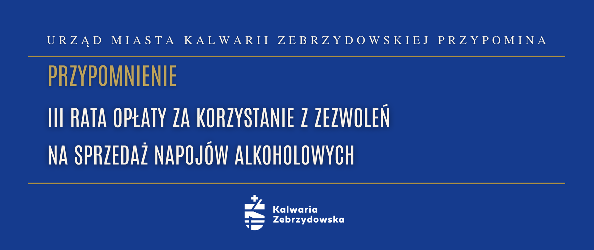 III rata opłaty za korzystanie z zezwoleń
na sprzedaż napojów alkoholowych
