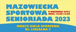 Plakat promujący mazowiecką sportowa senioriada 2023