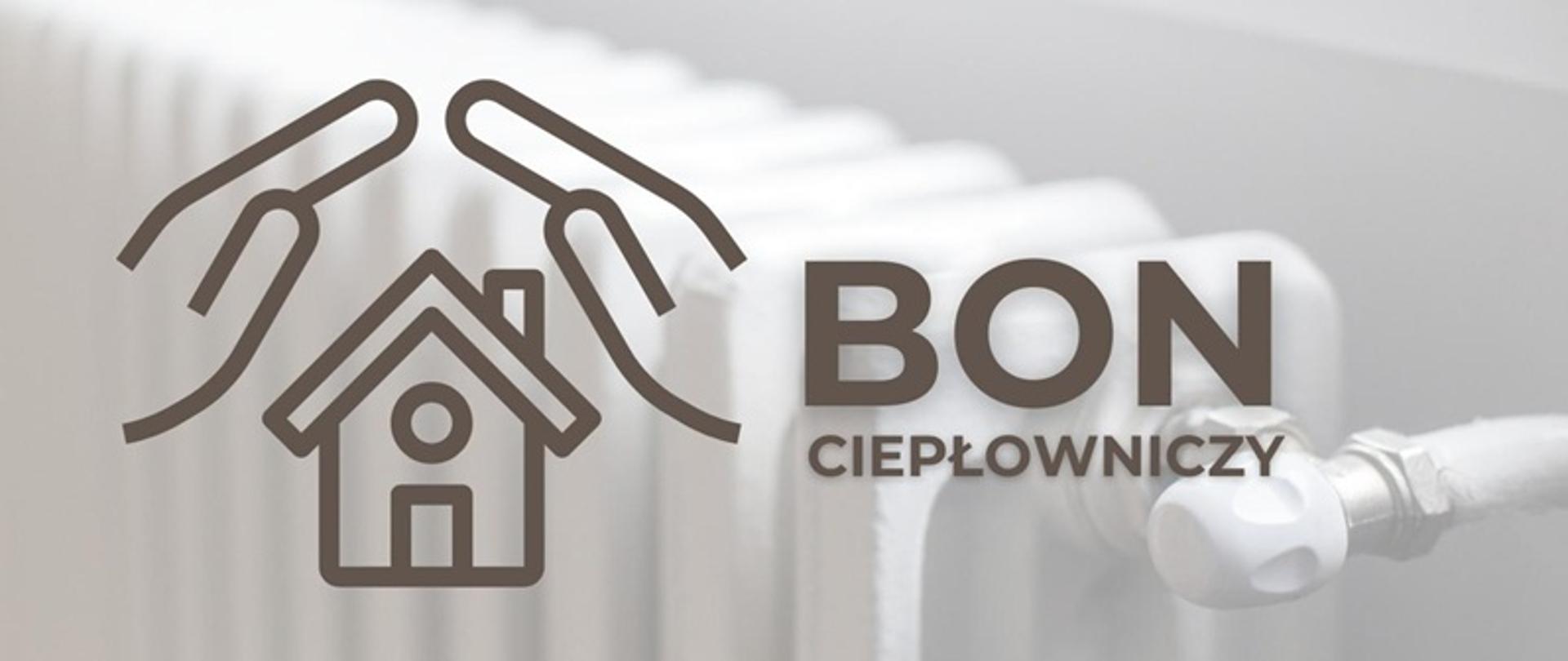 w tle biały kaloryfer z lewej strony grafika domu i rąk na górze z prawej czarne litery bon ciepłowniczy 