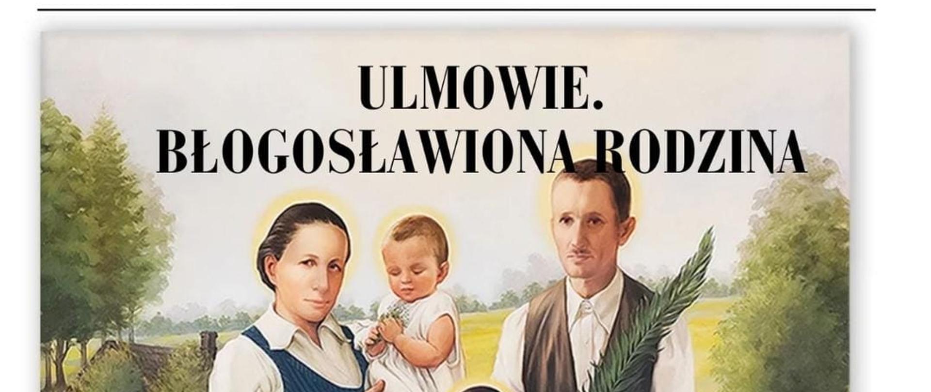 Na plakacie w centralnej części znajduję się rodzina. Kobieta w ciąży trzyma na rękach dziecko, obok niej stoi mężczyzna oraz pięcioro dzieci. 