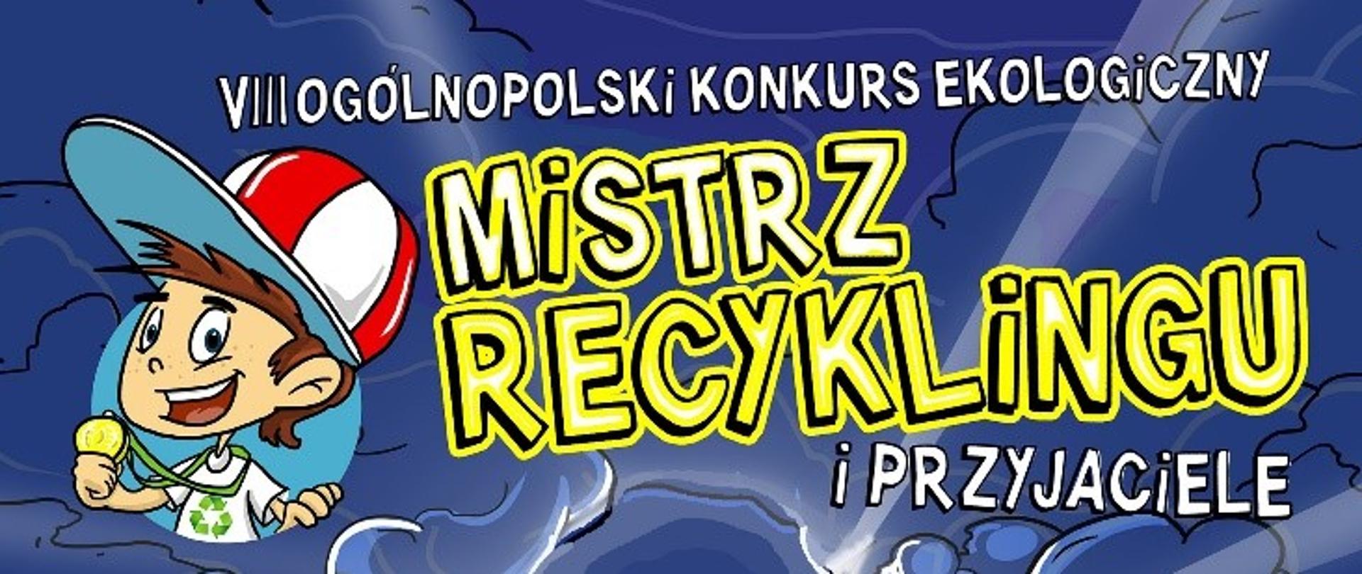 VIII Ogólnopolski Konkurs Ekologiczny