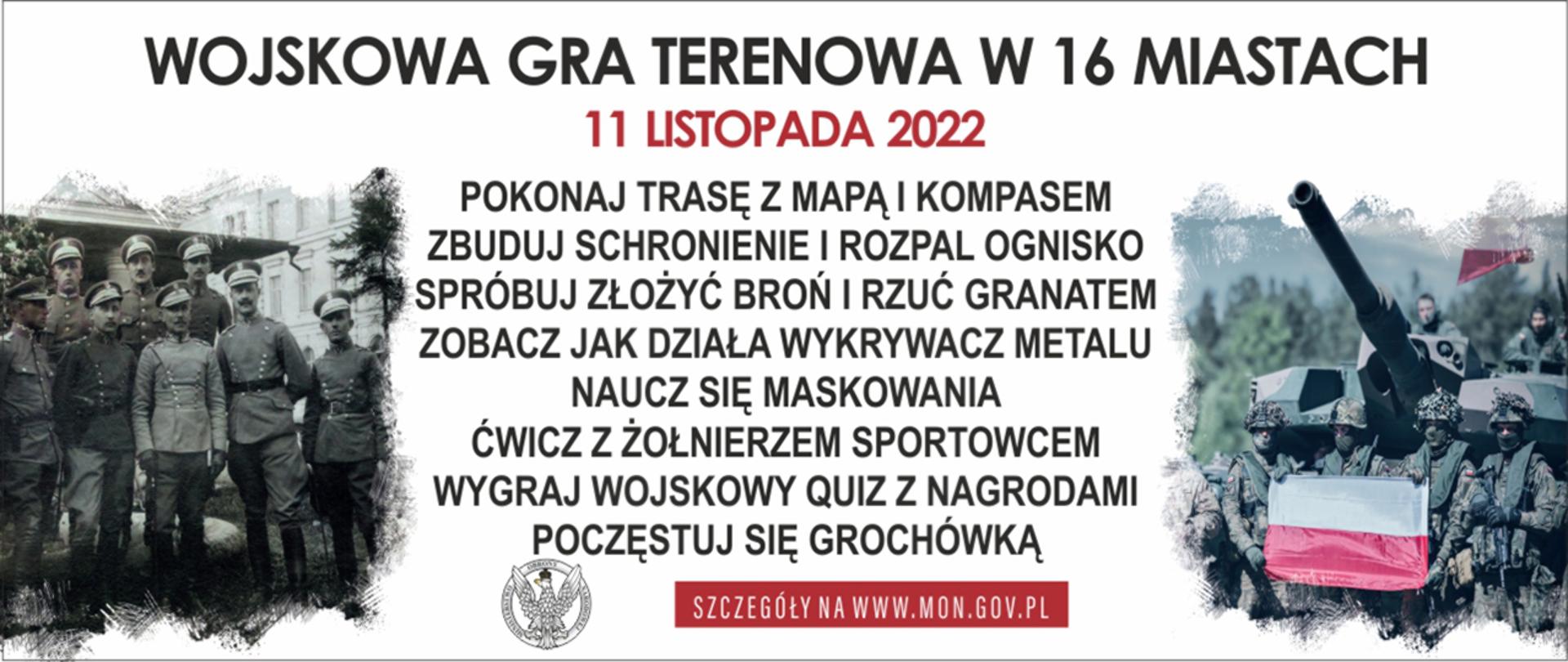 Zdjęcie żołnierzy w umundurowaniu z napisem Wojskowa Gra Terenowa 11 listopada 2022