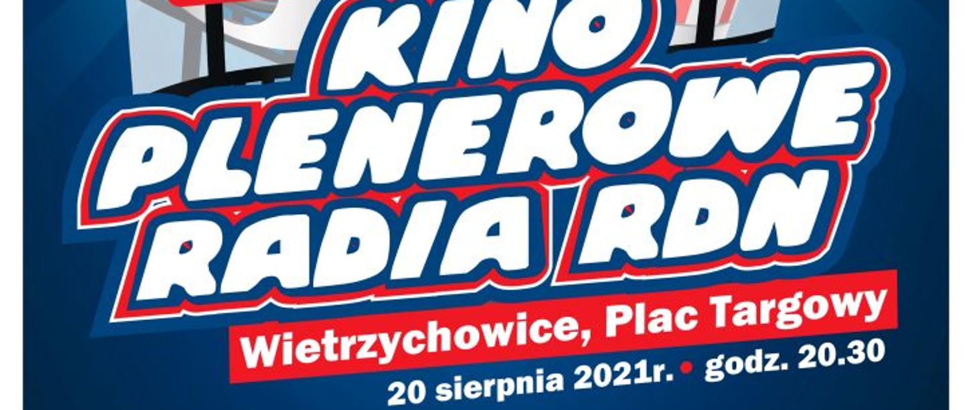 Plakat z informacjami dotyczącymi wydarzenia kino plenerowe radia RDN 