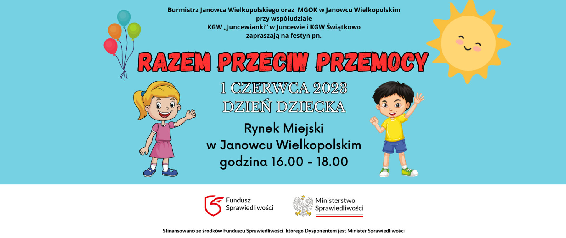 Razem przeciw przemocy odbędzie się 1 czerwca 2023 r.-Rynek Miejski w Janowcu Wielkopolskim (Plac Wolności), godz. 16:00 - 18:00 w ramach obchodów gminnego Dnia Dziecka - logotyp