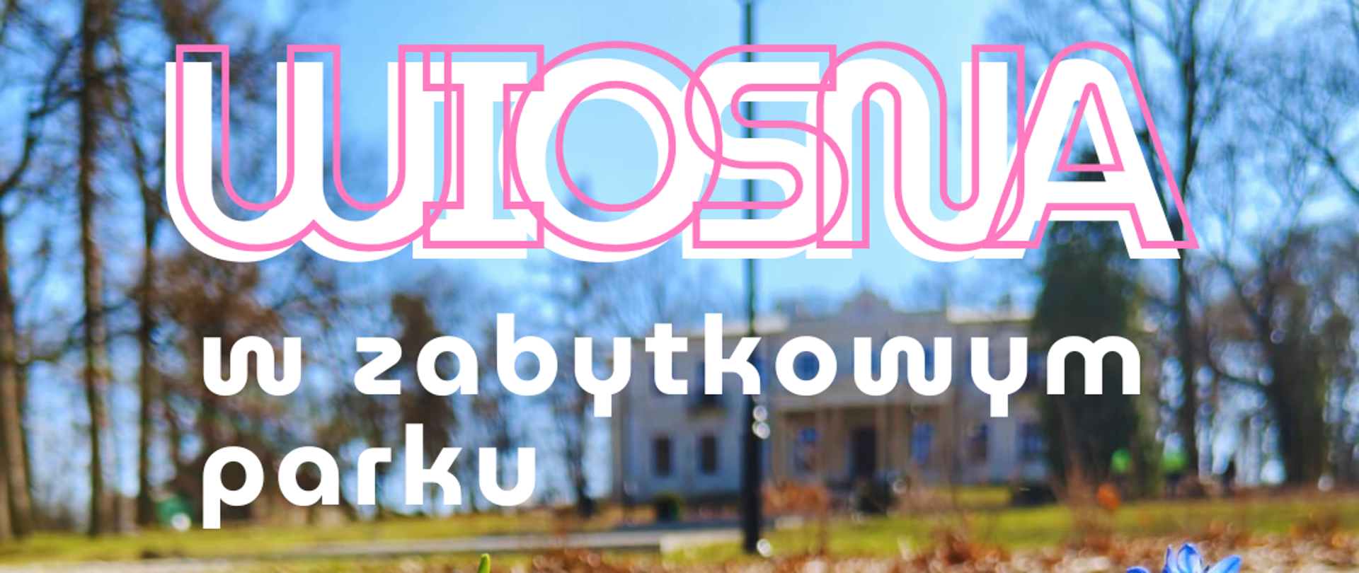 Wiosna w zabytkowym parku 