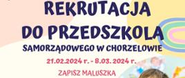 Plakat dotyczący rekrutacji do przedszkola oraz dnia otwartego