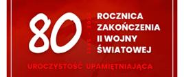 plakat uroczystość pod pomnikiem z okazji rocznicy zakończenia II wojny światowej 