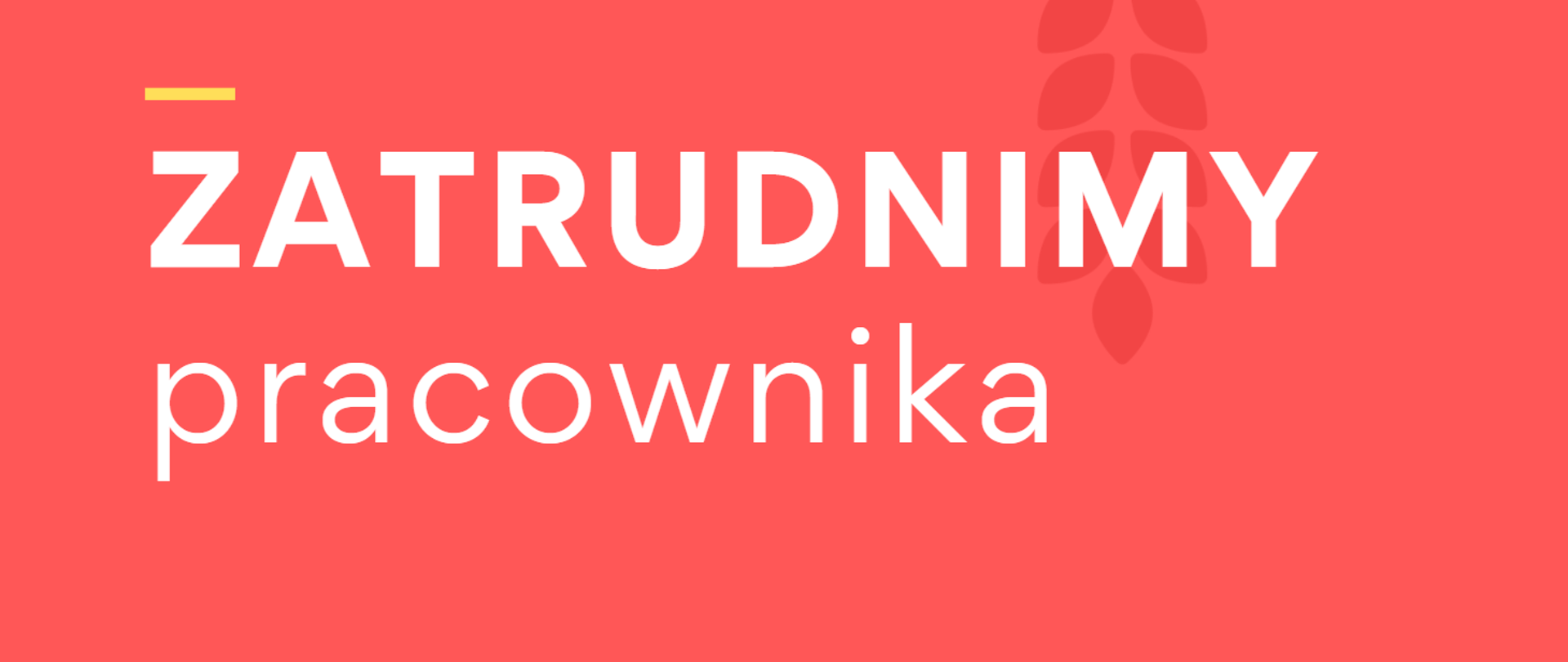 Zatrudnimy pracownika