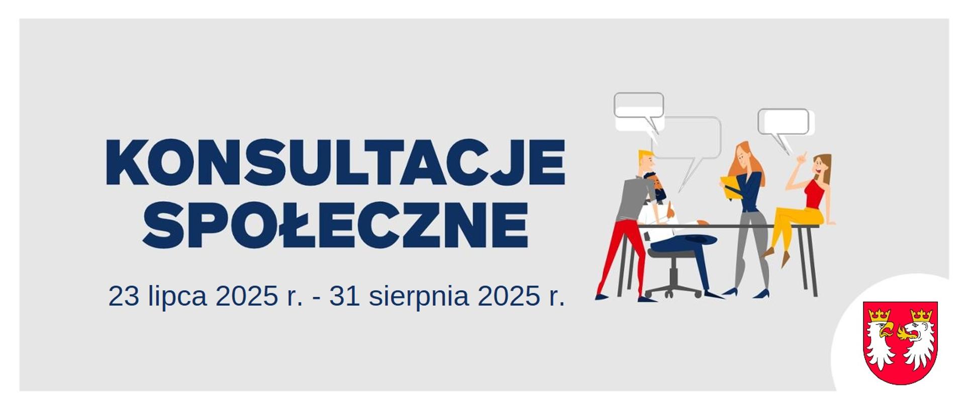 Na jasnym tle znajduje się duży, pogrubiony napis: "KONSULTACJE SPOŁECZNE", a poniżej termin: "23 lipca 2025 r. – 31 sierpnia 2025 r.". Po prawej stronie widoczna jest ilustracja czterech osób rozmawiających przy stole – symbol dialogu i współpracy. W rogu umieszczono herb Powiatu Gorlickiego.