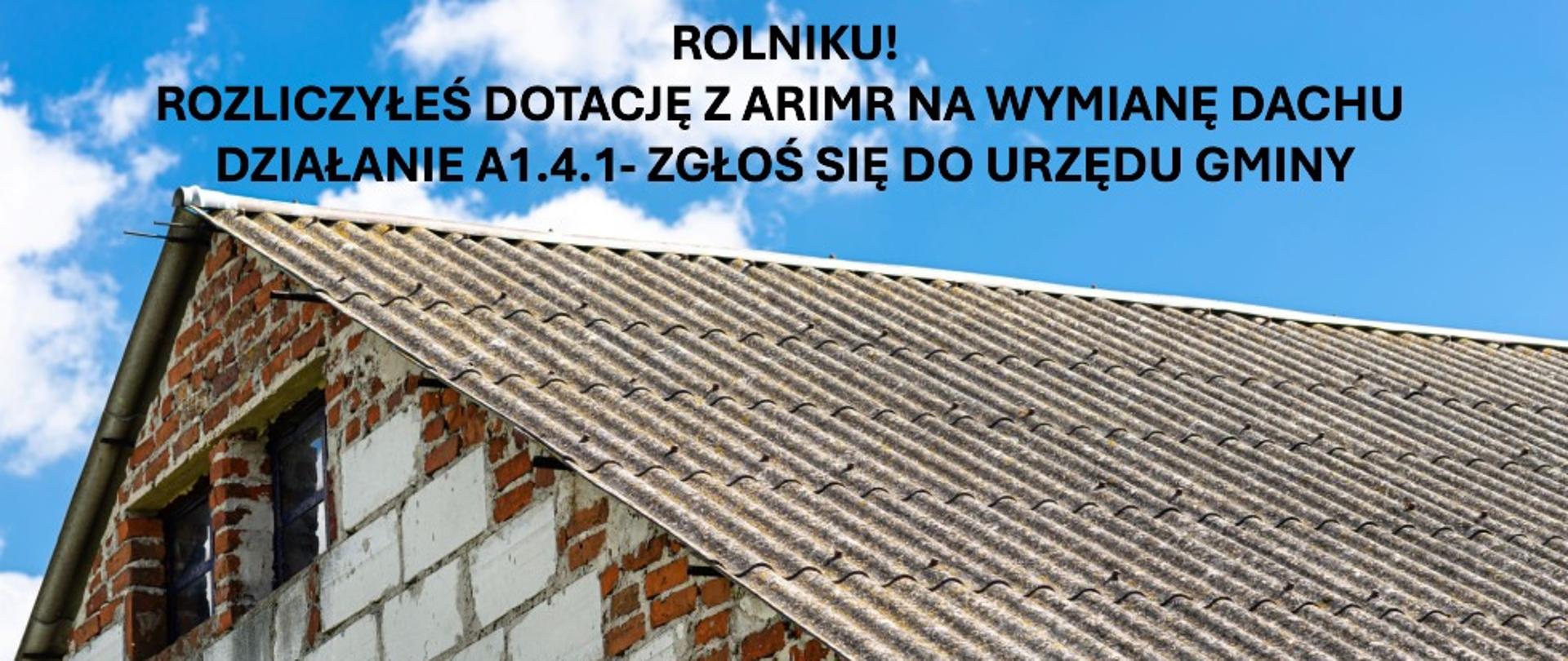 Ogłoszenie o naborze wniosków w ramach programu usuwania wyrobów zawierających azbest