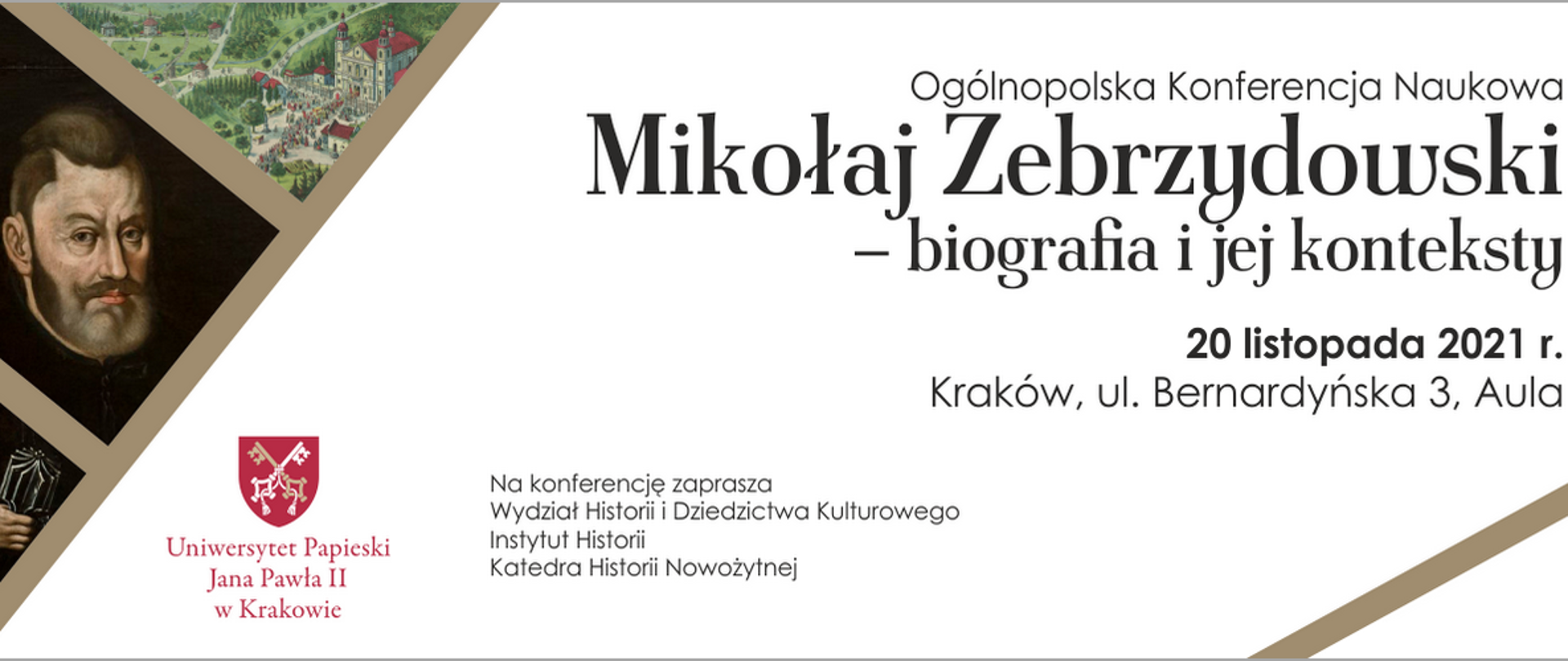Plansza informacyjna - Ogólnopolska Konferencja Naukowa „Mikołaj Zebrzydowski – biografia i jej konteksty” 