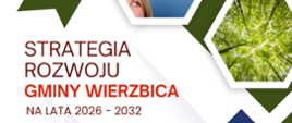 baner informacyjny dot. badaniu w sprawie Strategii Rozwoju Gminy Wierzbica na lata 2026 - 2032