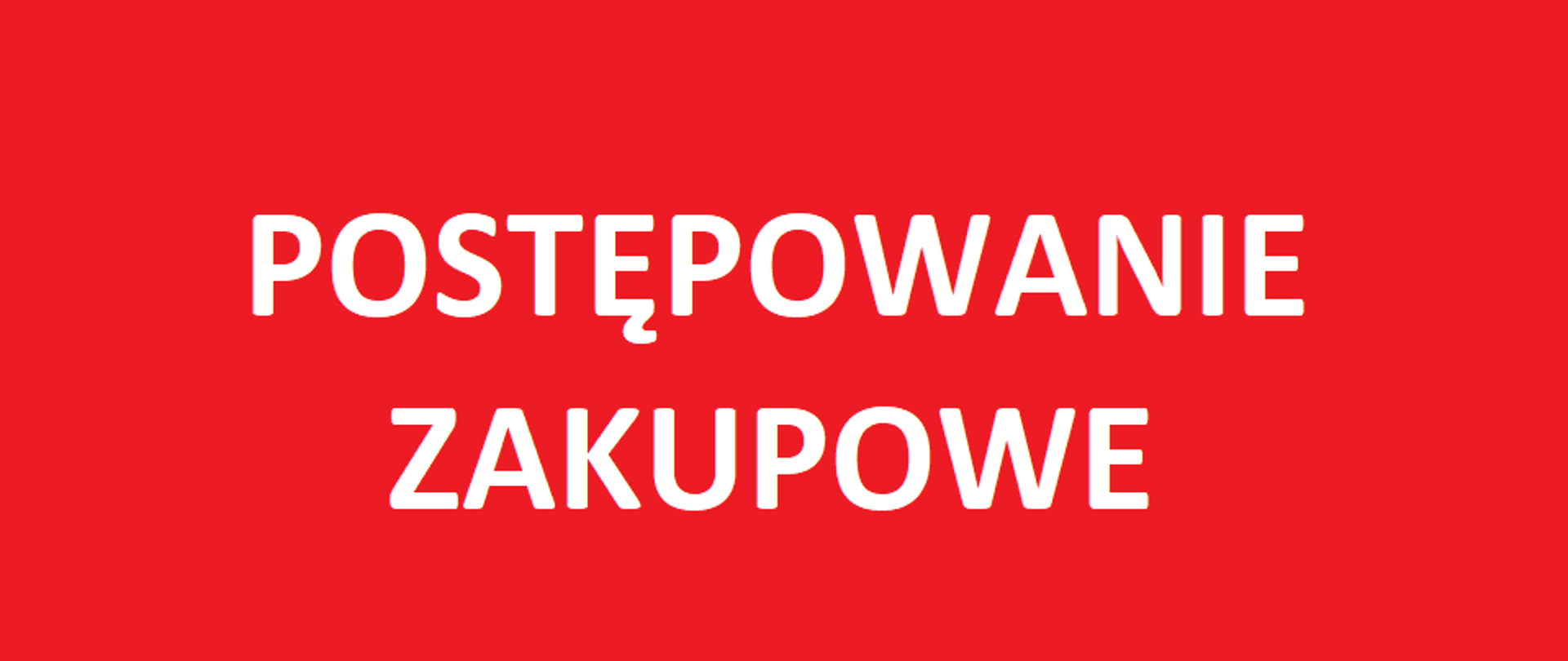 POSTĘPOWANIE ZAKUPOWE