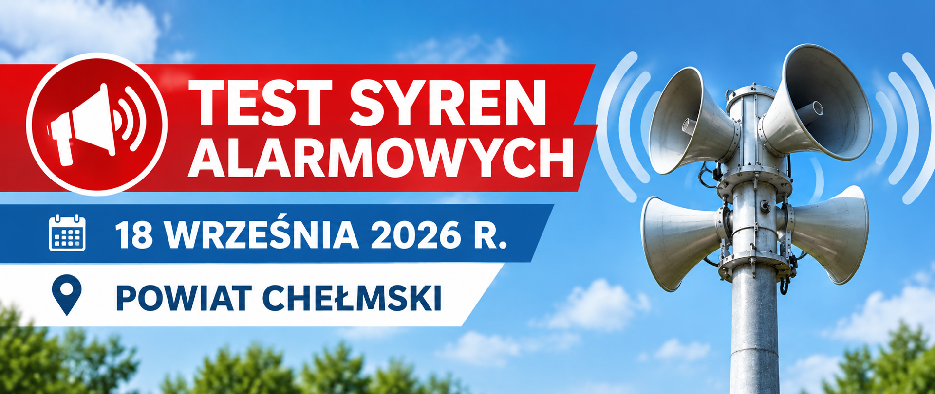grafika przedstawia syreny alarmowe oraz napis test syren alarmowych na terenie powiatu chełmskiego w dniu 18 września 2026 r.