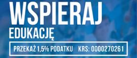 1.5% PODATKU DLA SZKOŁY