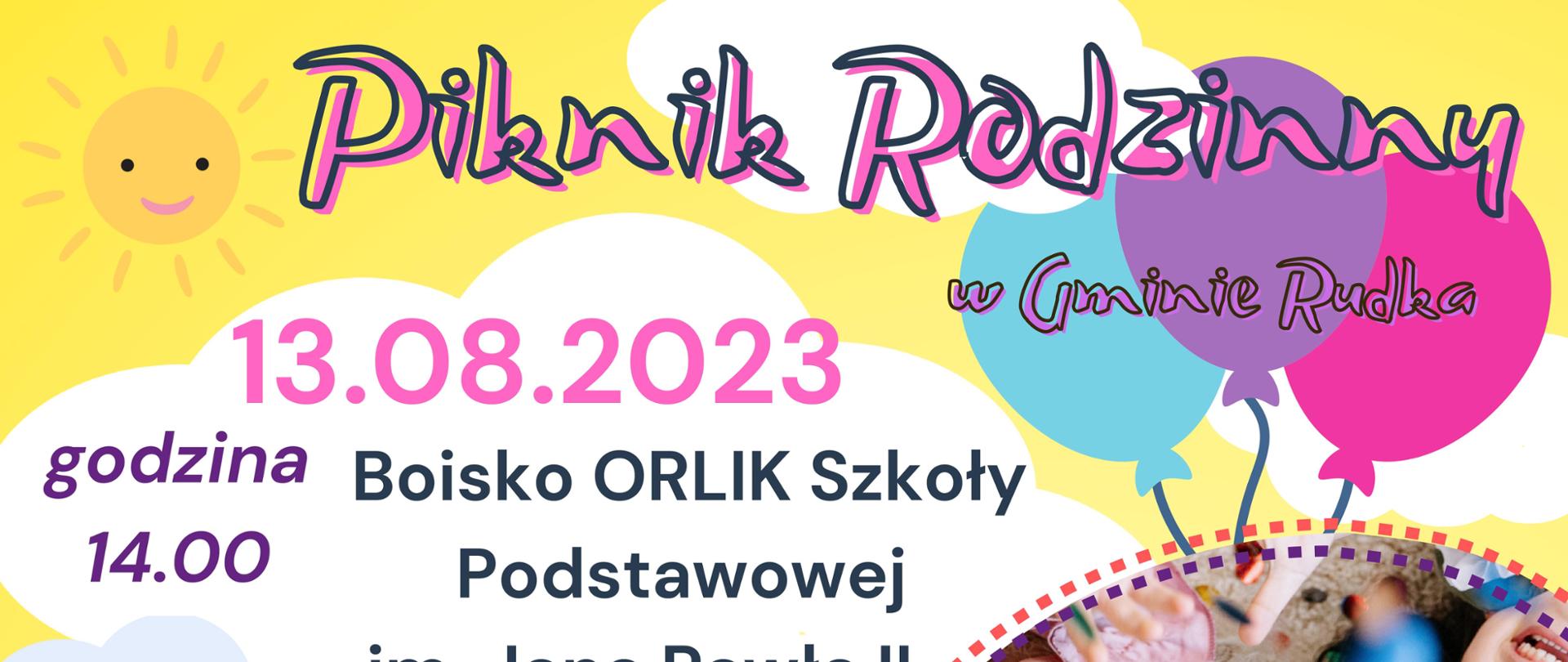 plakat promujący piknik rodzinny w Rudce w dniu trzynastego sierpnia